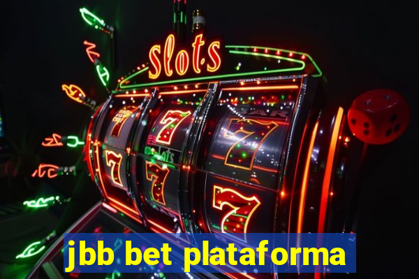 jbb bet plataforma